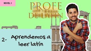 2 Aprendemos a leer latín Nivel 1 [upl. by Bronwyn]