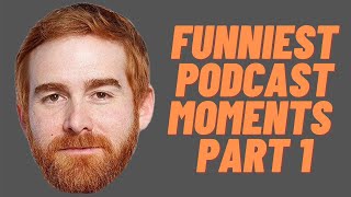 Andrew Santino Funniest Podcast Moments Part 1 [upl. by Tesler]