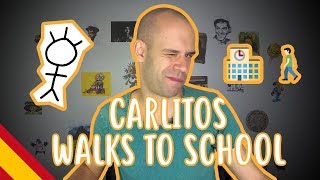 Carlitos walks to school  Beginner Spanish [upl. by Sup]