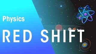 Red shift  Astrophysics  Physics  FuseSchool [upl. by Ocsisnarf583]