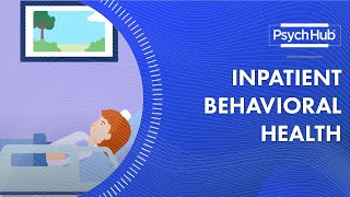 Inpatient Behavioral Health [upl. by Kantos]