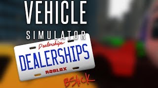 Roblox  Vehicle Simulator Dealerships Original Soundtrack FULL OST by BSlick [upl. by Nnairac]