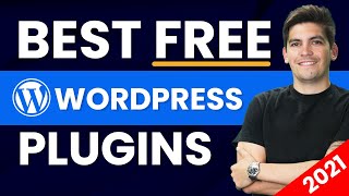 The Best Free WordPress Plugins For 2021 And Beyond Seriously [upl. by Alletsirhc214]