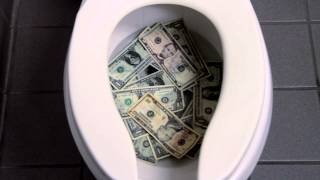 Money In The Toilet Full Version [upl. by Maxey698]