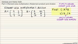 ElementWise Multiplication and Division of Matrices [upl. by Ethbinium756]