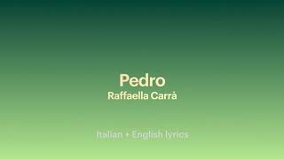 Pedro  Raffaella Carrà itaeng lyrics [upl. by Derina]