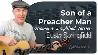 Son of a Preacher Man  Capo amp No Capo Guitar Lesson [upl. by Nnylecoj]