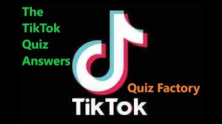 The TikTok Quiz Answers Quizfactory  21 Questions and Answers  TikTok Trivia Quiz [upl. by Den330]