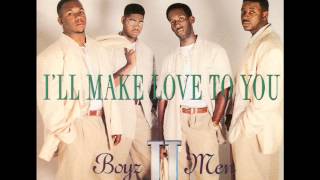 Boyz II Men  Ill Make Love To You [upl. by Quitt339]