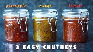 3 Easy Chutney Recipe  Sweet and Spicy  Hungry for Goodies [upl. by Ardiedal]