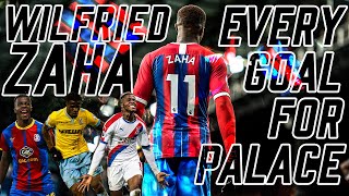 Wilfried Zaha  Every Goal for Palace [upl. by Aprile560]