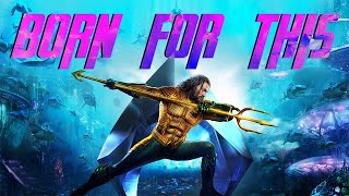 The Score  Born For This  Aquaman  Tribute  Lyrics  FLAMES [upl. by Selena840]