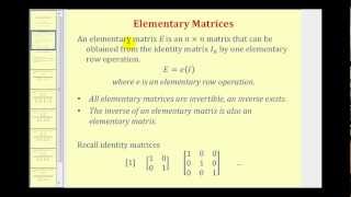 Elementary Matrices [upl. by Schmitt]