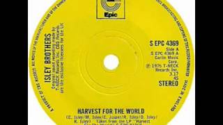 Isley Brothers  Harvest For The World SINGLE EDIT [upl. by Mellisent605]