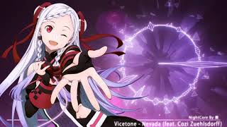 【NightCore】→ Nevada  1 Hour [upl. by Rombert261]