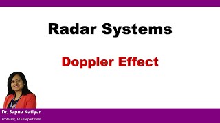 Radar Systems  Doppler Effect [upl. by Giardap]