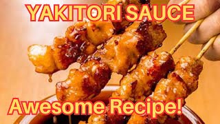 The Best Yakitori Sauce You’ll Ever Make 👨‍🍳 [upl. by Nahguav569]