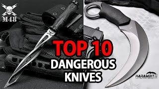 Top 10 Most Dangerous amp Deadly knives in the world  My Deal Buddy [upl. by Anar]