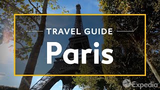 Paris Vacation Travel Guide  Expedia [upl. by Aidnyc105]