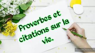 Proverbes et citations sur la vie🌷 [upl. by Wohlert]