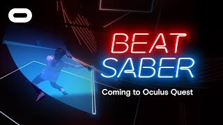 Beat Saber  Announce Trailer  Oculus Quest [upl. by Courtney]