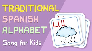 ¡El alfabeto  Traditional Spanish Alphabet Song [upl. by Desdee]