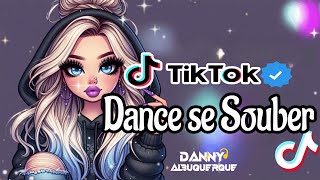 Dance se souber TikTok 2024 💌 [upl. by Etselec]