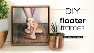 DIY Floater Frames Tutorial [upl. by Adim]