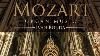 Mozart Organ Music Full Album [upl. by Ahsinyar563]