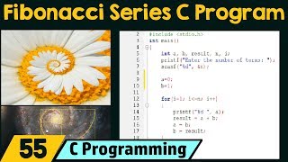 Special Programs in C − Fibonacci Series [upl. by Duster]