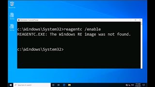 REAGENTCEXE The Windows RE image was not found [upl. by Harriman185]