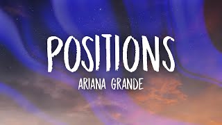 Ariana Grande  Positions Lyrics [upl. by Fi]