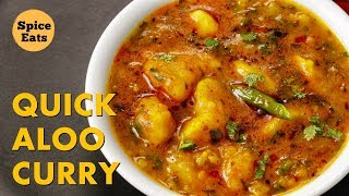 QUICK ALOO CURRY  POORI ALOO SABZI RECIPE  POORI WALE ALOO RECIPE [upl. by Ner]