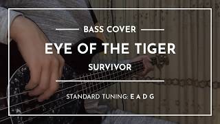 Eye of the Tiger  Suvivor  Bass Cover wTabs [upl. by Leith]