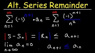 Alternate Series Estimation Theorem [upl. by Yeleen878]