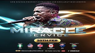 MIRACLE SERVICE  NSPPD  20TH FEBRUARY 2023 [upl. by Wenda]