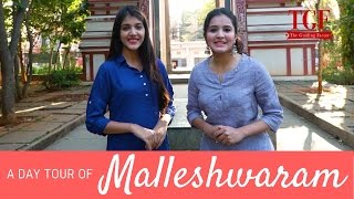 Malleshwaram  A Day Tour in Malleshwaram  Explore Bangalore  Karnataka [upl. by Lougheed]