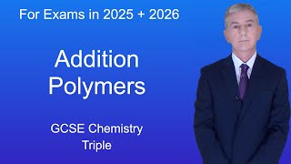 GCSE Chemistry Revision quotAddition Polymersquot Triple [upl. by Anig]