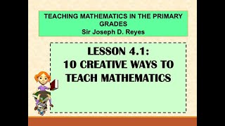 10 CREATIVE WAYS TO TEACH MATHEMATICS  TEACHING MATH IN PRIMARY GRADES [upl. by Enellij]