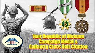 Republic of Vietnam Campaign Medal VCM and Gallantry Cross Unit Citation for service in Vietnam [upl. by Chaker917]