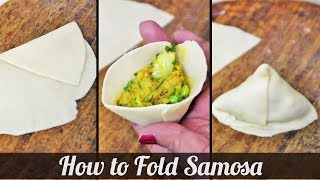 How To Fold Samosa  Samosa Folding Technique  EasyCookingWithShilpa [upl. by Gamin482]