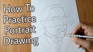 How to Practice Portrait Drawing  For beginners [upl. by Enimasaj]