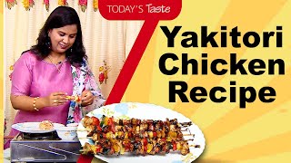 Yakitori Chicken Recipe  Japanese grilled recipe  Todays Taste [upl. by Crompton243]