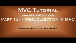 Part 13 FormCollection in mvc [upl. by Ahsinek386]