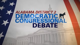 Alabama District 2 Democratic Debate [upl. by Oznole]