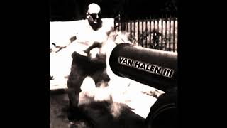 Van Halen  Van Halen III Full Album [upl. by Eniagrom]