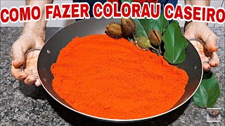 COMO FAZER COLORAU ou COLORÍFICO com URUCUM  super FÁCIL  VIDA SAUDÁVEL CacauDoce [upl. by Sheelah]