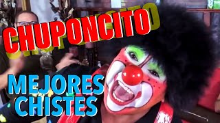 Los Mejores Chistes de Chuponcito [upl. by Ellesig]