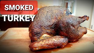 Brined Smoked Turkey Recipe  How To Brine and Smoke A Whole Turkey [upl. by Assirehs]