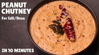 10Minute Peanut Chutney Recipe For IdliDosa  South Indian Style Peanut Chutney  मूँगफली की चटनी [upl. by Fusco]